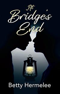 At Bridge’s End – an intimate narrative of love and war