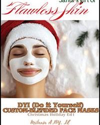 Santa’s Gift of Flawless Skin: DIY Custom-Blended Masks